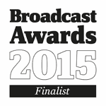 Broadcast Awards 2015 - Finalist